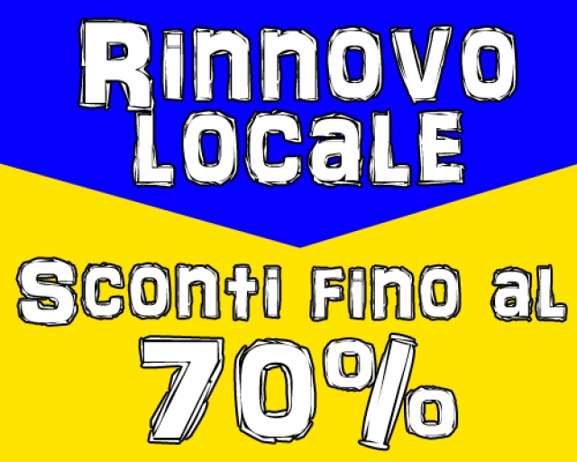  Sconto incondizionato x ristrutturazione negozio.